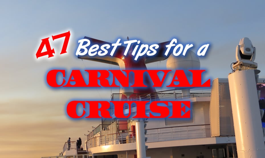 31 Best Carnival Cruise Tips and Hacks - Travel Eat Blog