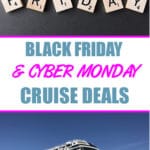 Black Friday & Cyber Monday 2019 Cruise Deals