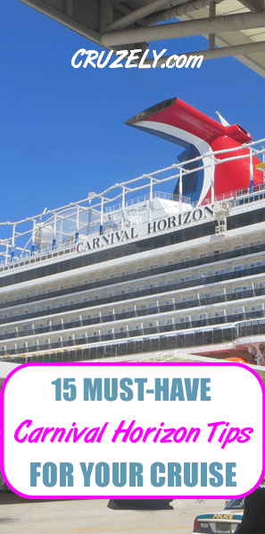 15 Must-Have Carnival Horizon Tips for Your Next Cruise