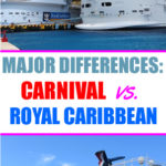 12 Major Differences Between Royal Caribbean and Carnival Cruise Line