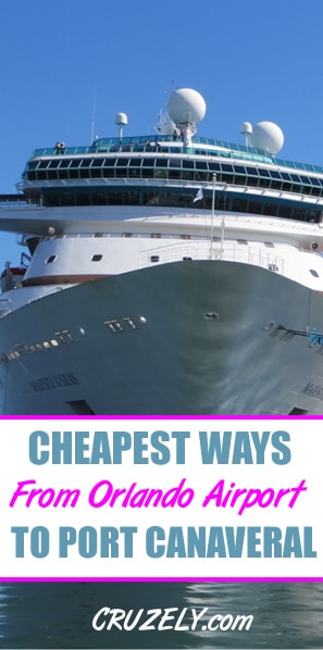 The Cheapest Ways to Get From the Orlando Airport to Port Canaveral for a Cruise