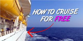 7 (Legit) Ways to Cruise for Free… That Most People Don’t Know