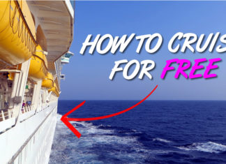 7 (Legit) Ways to Cruise for Free… That Most People Don’t Know
