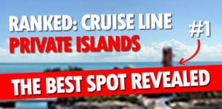 Ranked: Cruise Line Private Islands | Who Is #1?