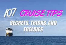 107 Best Cruise Tips, Tricks, Secrets, and Freebies 107 Cruise Tips, Secrets, Tricks, and Freebies, header