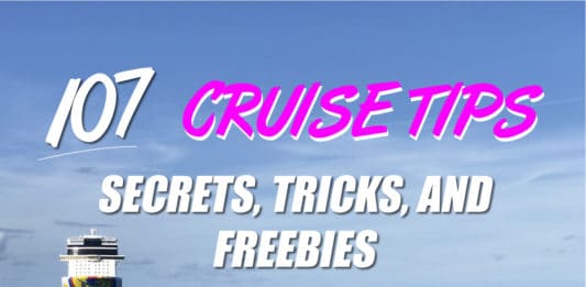 107 Cruise Tips, Secrets, Tricks, and Freebies, header