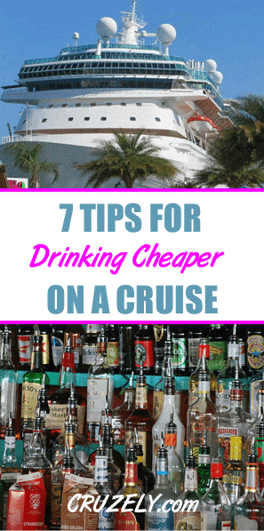 7 Tips for Drinking Cheap(er) on a Cruise