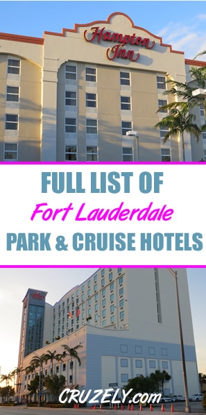 Full List: Fort Lauderdale Park & Cruise Hotels Near Port Everglades