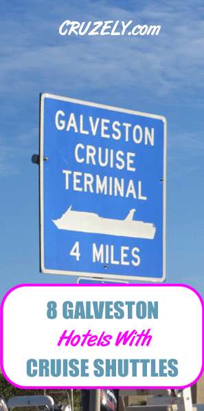Full List: Galveston Hotels with Cruise Shuttles to the Port (Free & Paid)