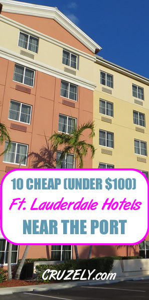 10 Inexpensive Fort Lauderdale Hotels Right Near the Cruise Port (Under $125)