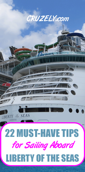 22 Must-Have Tips & Advice for Sailing on Liberty of the Seas