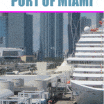 Complete Guide to Cruising From the Port of Miami