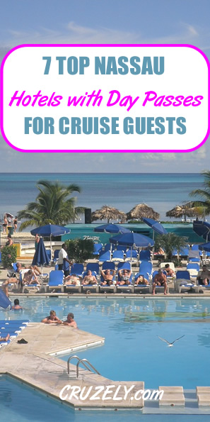 7 Top Nassau Hotels with Day Passes for Cruise Passengers