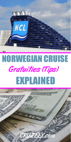 Norwegian Cruise Line Gratuities (Tips): Full Guide to Cost & How They Work