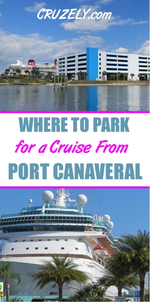 Port Canaveral Cruise Parking (Where to Park) Options, Prices, and Map