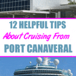 12 Helpful Tips For Cruising From Port Canaveral