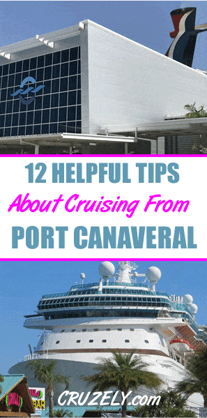 12 Helpful Tips For Cruising From Port Canaveral