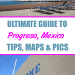 Ultimate Port Guide: Progreso, Mexico (Tips, Maps, and Pics)