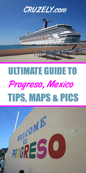Cruise Port Guide: Progreso, Mexico (Tips, Maps, and Things to Do)