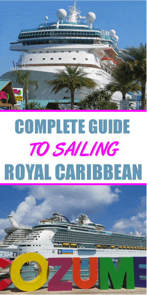 Complete Guide to Sailing Royal Caribbean (What It\'s Like)