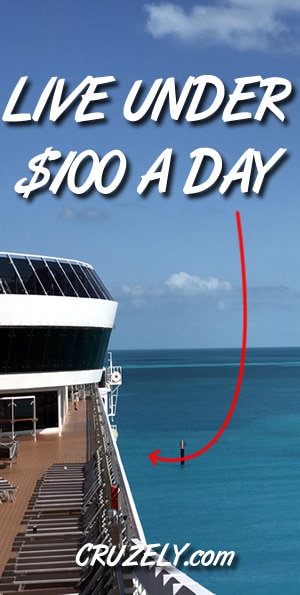 How to Live on a Cruise Ship for Less Than $100 Per Day (With Example Schedule)